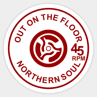 Northern soul out on the floor Sticker